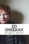 Cover-Bild zum Titel 'Ed Sheeran' von 'Siobhan Smith'