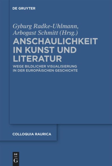Anschaulichkeit in Kunst und Literatur - 