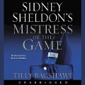 Sidney Sheldon's Mistress of the Game - Sidney Sheldon, Tilly Bagshawe