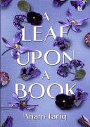 Cover-Bild zum Titel 'A Leaf upon a Book' von 'Anam Tariq'