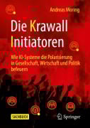 Cover-Bild zum Titel 'Die Krawall Initiatoren' von 'Andreas Moring'