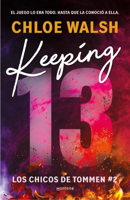 Keeping 13 (Spanish Edition) - Chloe Walsh