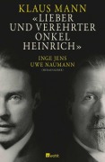 Cover-Bild zum Titel 'Lieber und verehrter Onkel Heinrich' von 'Klaus Mann'