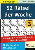 Cover-Bild zum Titel '52 Rätsel der Woche / 3. Schuljahr' von 'Hans-J. Schmidt'