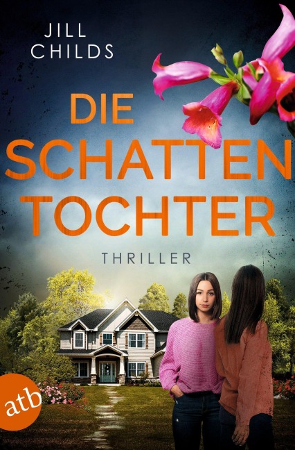 Die Schattentochter - Jill Childs