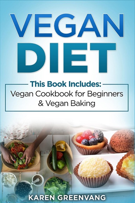 Vegan Diet - Karen Greenvang