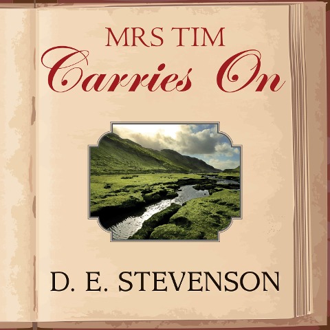 Mrs Tim Carries On - D. E. Stevenson