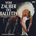 Vom Zauber Des Balletts - Various