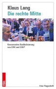 Cover-Bild zum Titel 'Die rechte Mitte' von 'Klaus Lang'