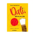 Cover-Bild zum Titel 'Dalí - Dulce bandido' von 'Gloria Cecilia Díaz'