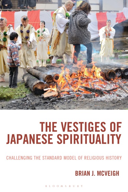 The Vestiges of Japanese Spirituality - Brian J McVeigh