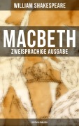 Cover-Bild zum Titel 'MACBETH (Zweisprachige Ausgabe: Deutsch-Englisch)' von 'William Shakespeare'