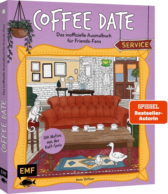 Coffee-Date - Das inoffizielle Ausmalbuch für Friends-Fans - Anne Stettner