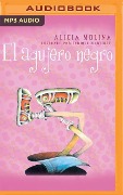 El Agujero Negro - Alicia Molina