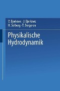Cover-Bild zum Titel 'Physikalische Hydrodynamik' von 'V. Bjerknes, J. Bjerknes, H. Solberg, T. Bergeron'