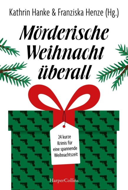 Mörderische Weihnacht überall - Anke Küpper, Isabella Archan, Markus Rahaus, Stefanie Gregg, Christian Sprenger