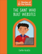 Cover-Bild zum Titel 'The Saint who Used the Internet - Carlo Acutis' von 'Dk'