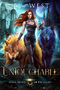 Untouchable (Wolf Kings of Twilight, #1) - S. J. West