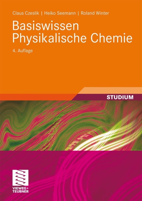 Basiswissen Physikalische Chemie - Claus Czeslik, Roland Winter, Heiko Seemann
