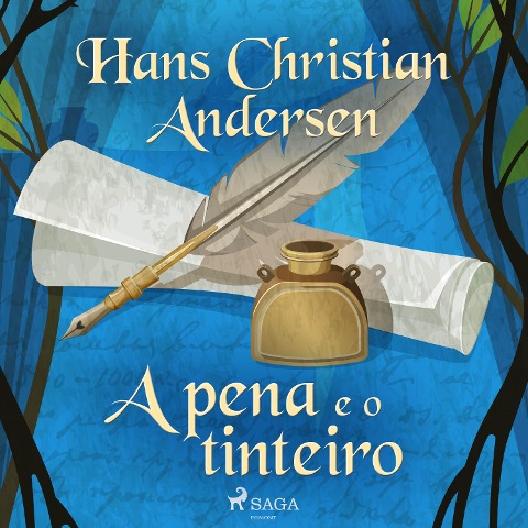 A pena e o tinteiro - H. C. Andersen