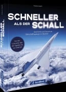 Cover-Bild zum Titel 'Schneller als der Schall' von 'Andreas Spaeth'