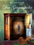 Cover-Bild zum Titel 'Der Geigenspieler' von 'Salome Fuchs'