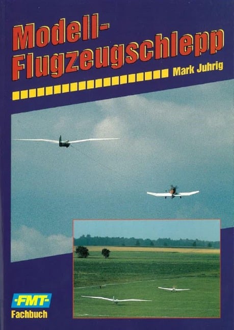 Modell-Flugzeugschlepp - Mark Juhrig