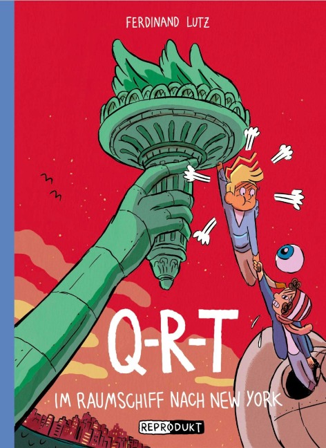 Q-R-T: Im Raumschiff nach New York - Ferdinand Lutz