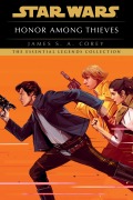 Cover-Bild zum Titel 'Honor Among Thieves: Star Wars Legends' von 'James S A Corey'