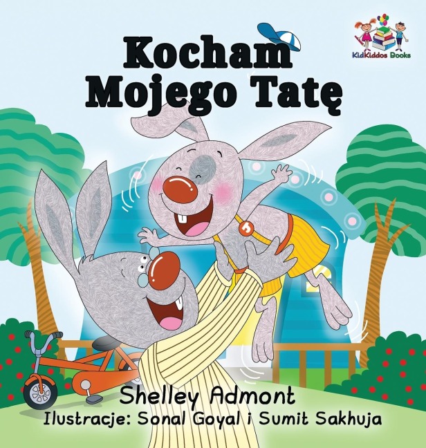 I Love My Dad - Shelley Admont, Kidkiddos Books