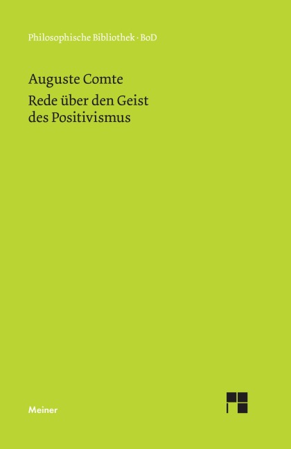 Rede über den Geist des Positivismus - Auguste Comte