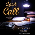 Last Call Lib/E - Allyson K. Abbott