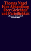 Cover-Bild zum Titel 'Eine Abhandlung über Gleichheit und Parteilichkeit' von 'Thomas Nagel'