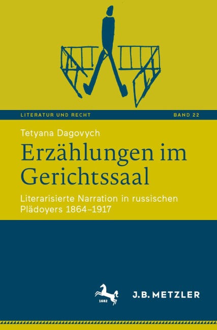 Erzählungen im Gerichtssaal - Tetyana Dagovych