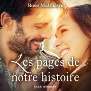Cover-Bild zum Titel 'Les pages de notre histoire' von 'Rose Matthews'