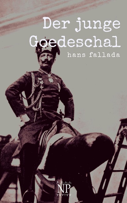 Der junge Goedeschal - Hans Fallada