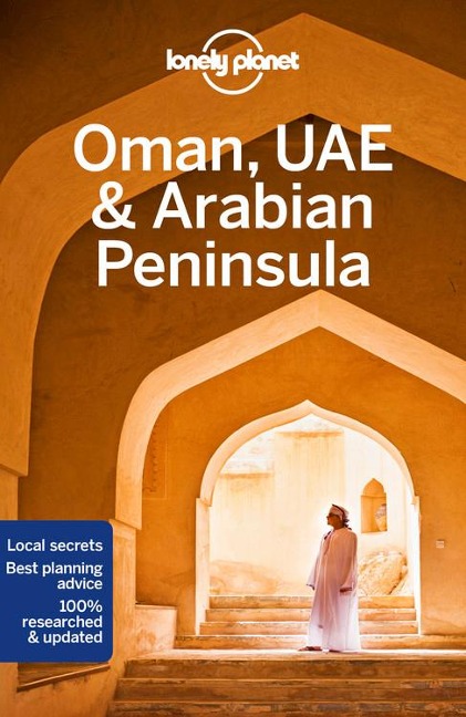 Oman, UAE & Arabian Peninsula - Planet Lonely