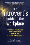 Cover-Bild zum Titel 'The Introvert's Guide to the Workplace' von 'Thea Orozco'