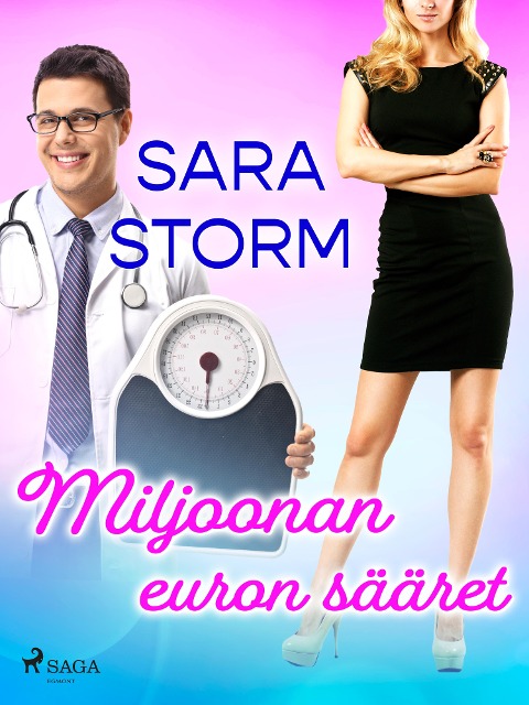 Miljoonan euron sääret - Sara Storm