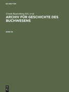 Cover-Bild zum Titel 'Archiv für Geschichte des Buchwesens. Band 55' von ''