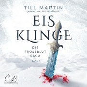 Cover-Bild zum Titel 'Eisklinge' von 'Till Martin'
