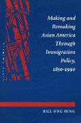 Cover-Bild zum Titel 'Making and Remaking Asian America' von 'Bill Ong Hing'