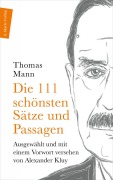 Cover-Bild zum Titel 'Die 111 schönsten Sätze und Passagen' von 'Thomas Mann'
