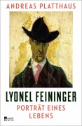 Cover-Bild zum Titel 'Lyonel Feininger' von 'Andreas Platthaus'