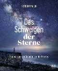 Cover-Bild zum Titel 'Das Schweigen der Sterne' von 'Norbert Pailer'