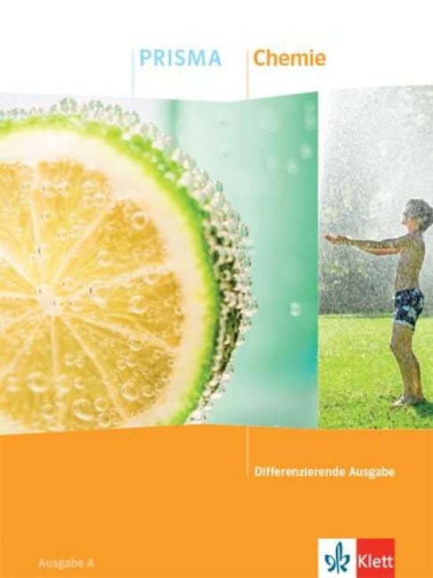 PRISMA Chemie. Schulbuch Klasse 7-10. Differenzierende Ausgabe A - 