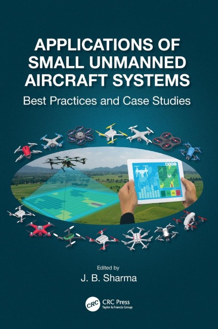 Applications of Small Unmanned Aircraft Systems - 