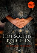 Cover-Bild zum Titel 'Hot Scottish Knights - Für Schottland! Für die Liebe!' von 'Tatiana March'
