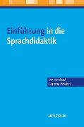 Cover-Bild zum Titel 'Einführung in die Sprachdidaktik' von 'Eva Neuland, Corinna Peschel'