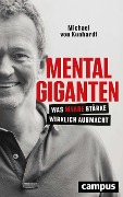 Mentalgiganten - Michael von Kunhardt